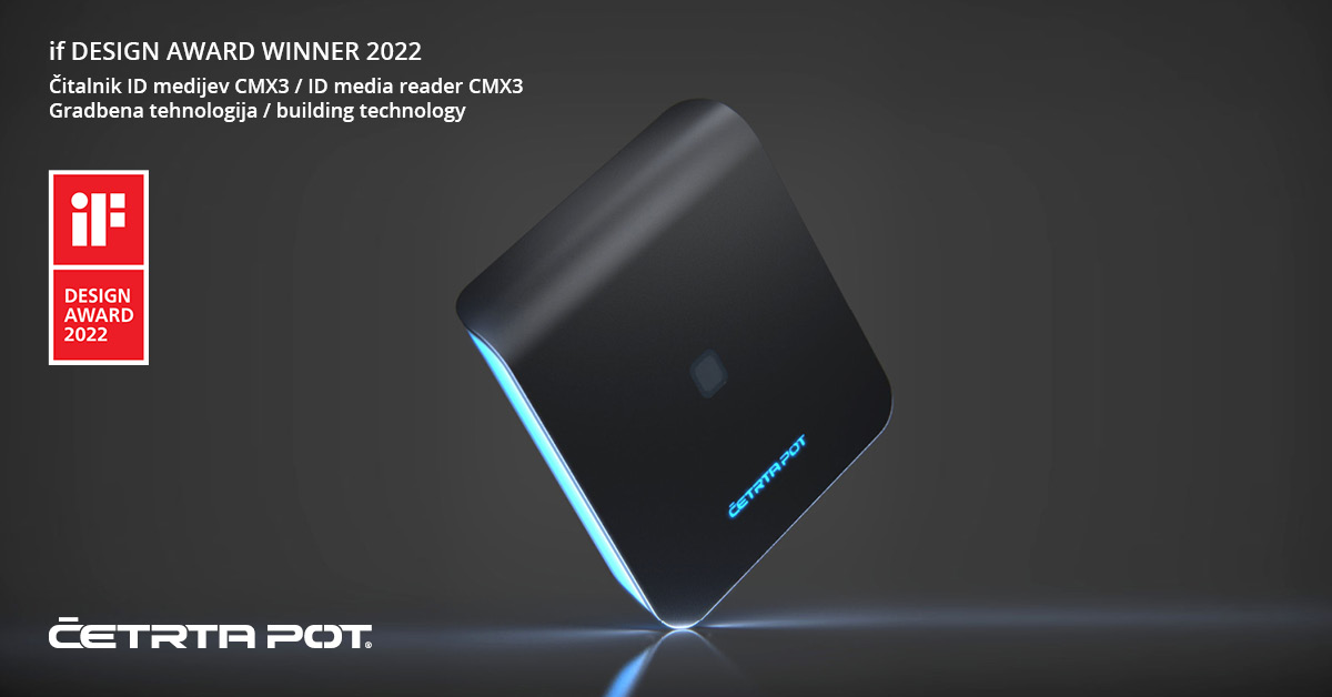 Novice - iF DESIGN nagrada za ČETRTO POT in produkt CMX3