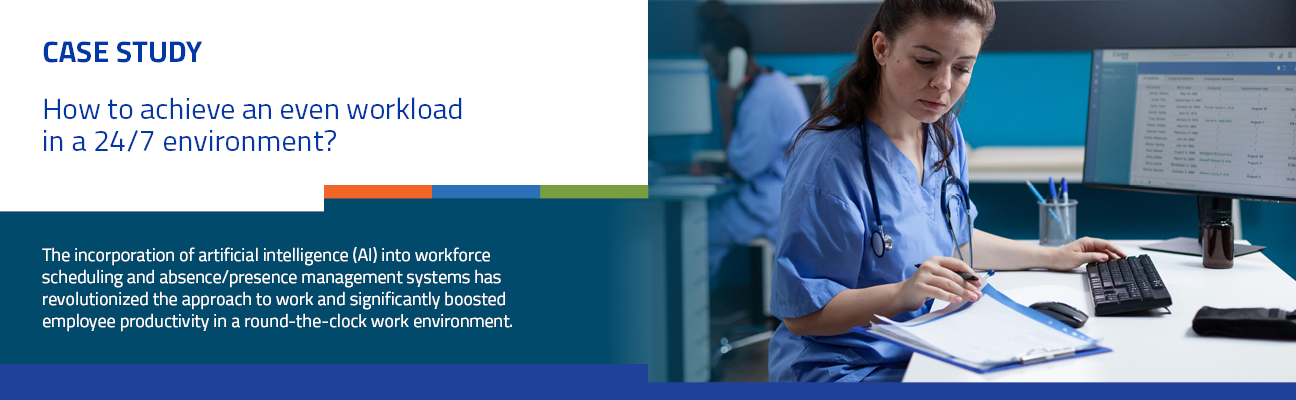 Case studies - How to achieve an even workload in a 24/7 environment ?