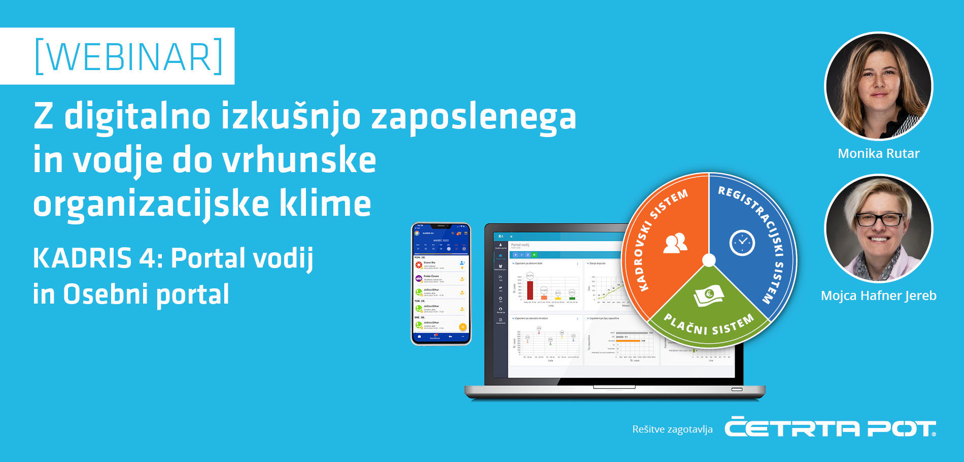 Webinarji - Portal vodij in osebni portal - z digitalno izkušnjo zaposlenega in vodje do vrhunske organizacijske klime